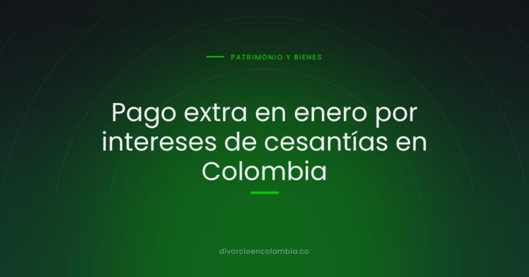 Pago extra en enero por intereses de cesantías en Colombia
