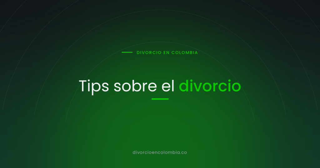 Tips sobre el divorcio