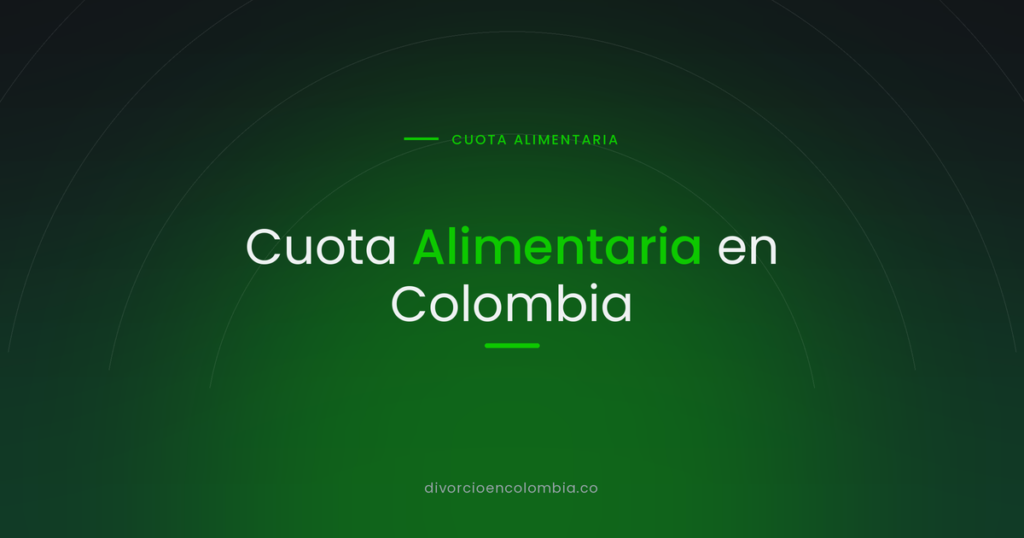Cuota Alimentaria en Colombia